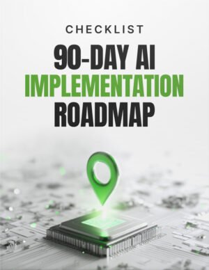 Checklist Cover 90-Day-AI-Implementation-Roadmap---Checklist